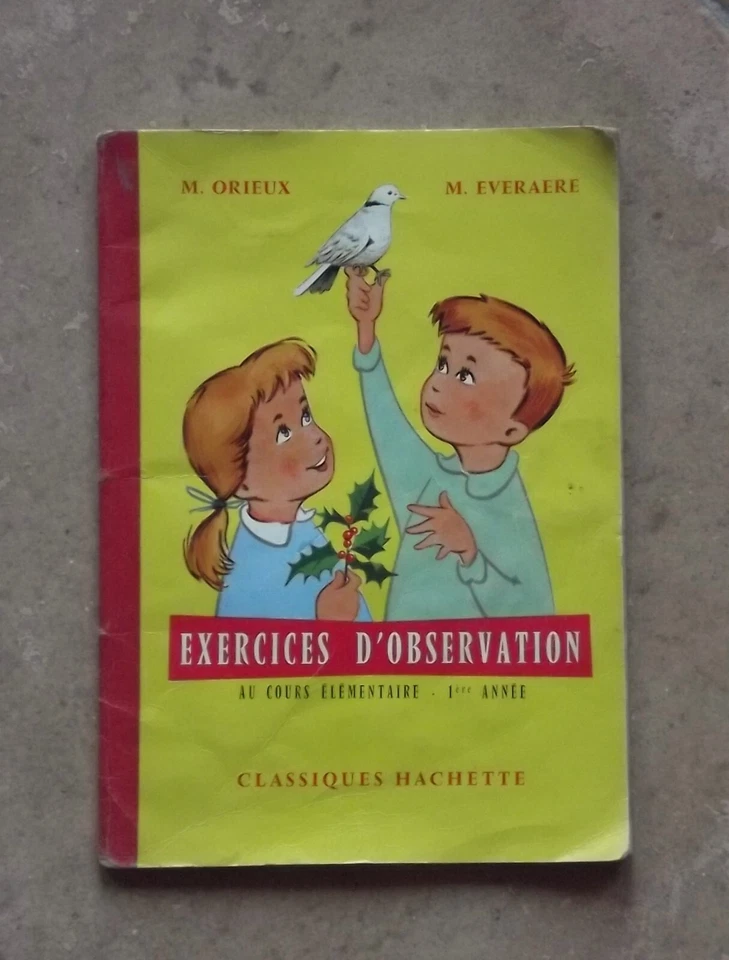 Exercices d'observation au cours élémentaire 1 par M Orieux et M Everaere - Photo 1/4