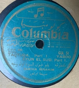 Arabic 78 RPM -Sabina Ibrahim - Taqtuqa Eyun El Sud - Columbia England - Picture 1 of 2