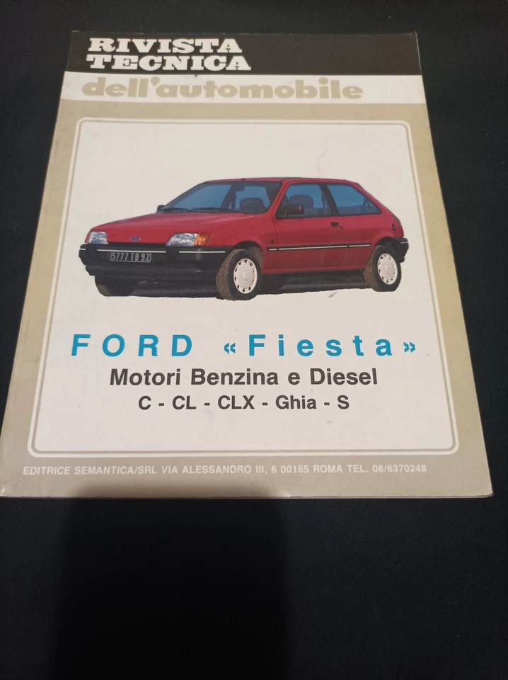 Rivista Tecnica dell'automobile. Ford Fiesta Benzina e Diesel. Vedi Foto.  - Immagine 1 di 1
