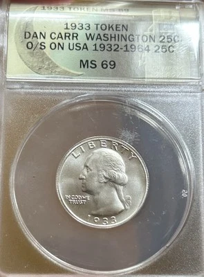 1933 Silver Washington Quarter ANACS MS69 Very Rare Overstrike Daniel Carr 25C - Image 1 of 4