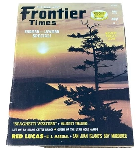 Frontier Times July 1974 Badman Lawman Special - Picture 1 of 5
