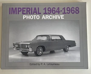 Photo Archive Imperial 1964-1968 Photo Archive by P. A Letourneau Chrysler Book - Picture 1 of 16