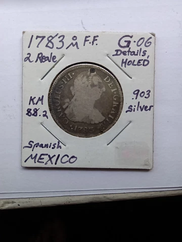 Beautiful 1783 Spanish 2 Reale (Holed )Great Detail For 200 Yrs Old Solid Silver Cover