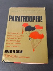 PARATROOPER! BY GERARD M. DEVLIN,  FOREWORD BY LT. GEN. WILLIAM P. YARBOROUGH - Bild 1 von 9