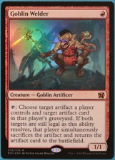 Goblin Welder FOIL Elves vs. Inventors NM Red Mythic Rare CARD (242949) ABUGames