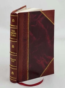 Tiger Shooting In India 1857 By William Rice [Leather Bound] - Bild 1 von 11