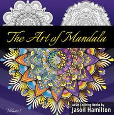 The Art of Mandala: Adult Coloring Book Featuring Beautiful Mandalas Designe...