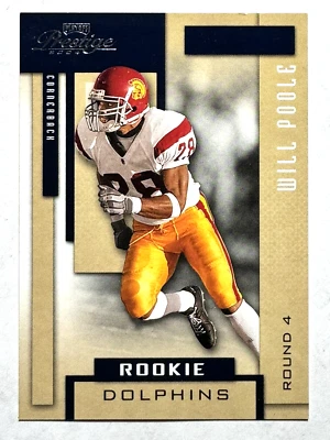 ROOKIE CARD WILL POOLE Miami Dolphins 2004 Playoff Prestige Football Card #200 - Image 1 of 2