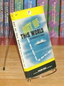 UNREAD Out of This World: An Anthology of Fantasy, 1st Penguin PB Edition, 4th - Picture 1 of 4