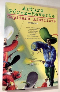 Perez-Reverte CAPITANO ALATRISTE / Marco Tropea - Salani 2001 - Imagen 1 de 1
