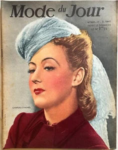 MODE DU JOUR n° 983 du 17 Mars 1940 revue ancienne Mode Couture Chapeau - Picture 1 of 5