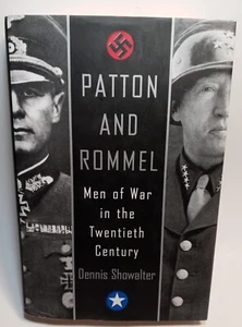 Patton and Rommel : Men of War in the Twentieth Century by Dennis Showalter... - Picture 1 of 4