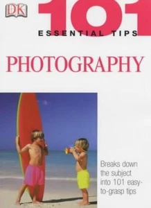 Photography (101 Essential Tips) - Picture 1 of 1