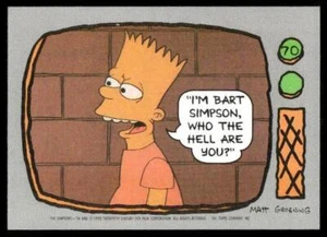 1990 Topps Los Simpson #70 Soy Bart Simpson, ¿quién diablos eres? NM+ - Imagen 1 de 2