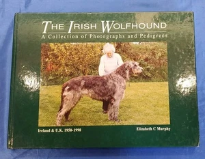 Irish Wolfhound a Collection of Photographs & Pedigrees Signed Elizabeth Murphy - Bild 1 von 10