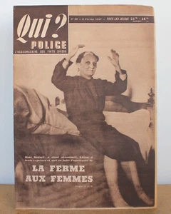 Qui? police N°33 L'hebdomadaire des faits divers 1947 La ferme aux femmes - Foto 1 di 4