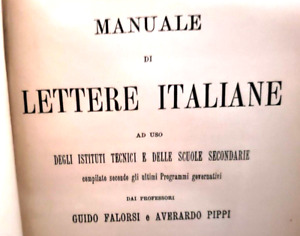 MANUALE LETTERE ITALIANE. Leather, 1894, Volume terzo, three, Printed in ITALIAN