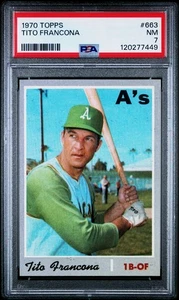 PSA 7 - 1970 Topps #663 Tito Francona Oakland A's - Picture 1 of 2