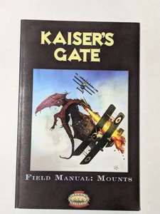Savage Worlds Kaiser's Gate - Field Manual: Mounts - New - Picture 1 of 2