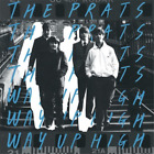 The Prats Prats Way Up High (Vinyl) 12&quot; Album Coloured Vinyl