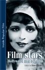 Film Stars: Hollywood and Beyond (Inside Popular Film)-Andy Will