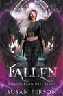 Susan Person Fallen (Paperback) Falling From Hell