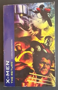 X-Men - The Return by Chris Roberson 2007  - Foto 1 di 3
