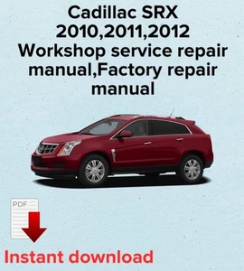 Cadillac SRX 2010,2011,2012 manual de reparación de servicio de taller, manual de reparación de fábrica - Imagen 1 de 3
