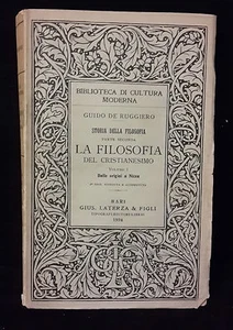 LA FILOSOFIA DEL CRISTIANESIMO VOLUME I DI di Guido de Ruggiero 1934 - Picture 1 of 1