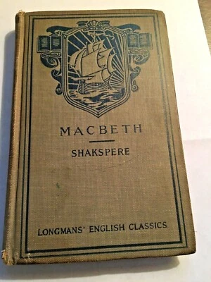 MACBETH, by Shakespeare, Longmans' English Classics, printed 1926, HC, Ex Lib - Image 1 of 4
