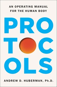 Protocols: an Operating Manual for the Human Body - Picture 1 of 12