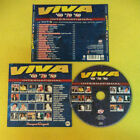 CD Compilation VIVA 60 70 80 INTERNATIONAL Passengers Belle epoque no mc(C5)