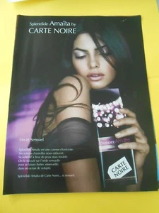 Publicté Advertising 2008 Splendide Amaïta by Carte Noire Fin et Sensuel - Picture 1 of 1