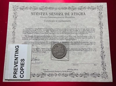 NUESTRA SENORA DE ATOCHA DIVERS 1 OZ MEDALLION OF RECOVERY SILVER & CERTIFICATE - Image 1 of 4