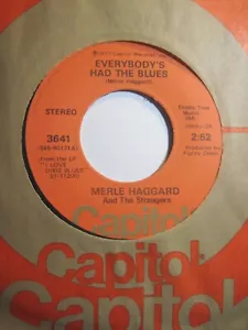 MERLE HAGGARD * 45 * Everybody's Had The Blues * 1973 * UNPLAYED MINT Orig VINYL - Picture 1 of 1