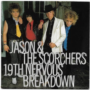 JASON & SCORCHERS 19th nervous breakdown U.K. EMI 45rpm EA-224_1986 - Foto 1 di 2