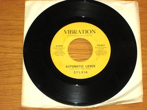 SOUL/DISCO 45 RPM - SYLVIA - VIBRATION - VI-576 - "AUTOMATIC LOVER" + "STOP BOY" - Picture 1 of 2
