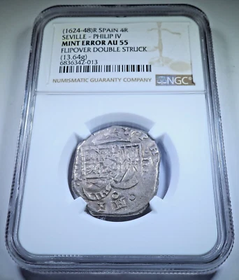 NGC AU-55 Fipover Double Struck Spanish 4 Reales 1600's Mint Error Cob 4R Coin - Image 1 of 4