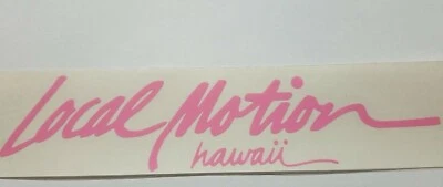 Local Motion Hawaii Surf Sticker Decal Vintage Classic Brand Old School 8" Wide