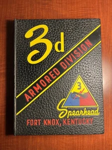 3d Armored Division Spearhead Deployment Yearbook 1957 Fort Knox, Kentucky - Picture 1 of 24