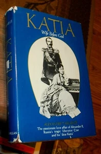 Katia, Wife Before God, by Alexandre Tarsaidze, 1st, HBDJ, SIGNED, Illustrated - Picture 1 of 6