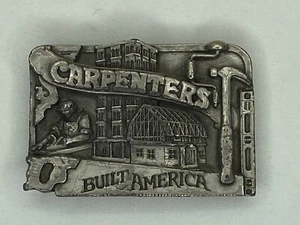 Vintage Carpenters Built America Belt Buckle  Siskiyou Co. 1983 USA - Picture 1 of 6