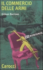Il commercio delle armi - Burrows Gideon - Picture 1 of 1