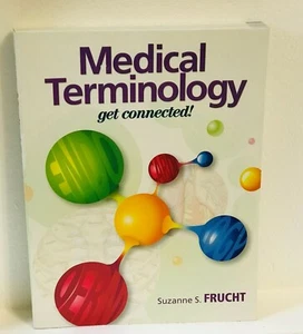 Medical Terminology, Get Connected, 1st Edition, New, Paperback - Picture 1 of 3