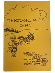 The Wonderful People of Pike County Ohio OH George Dixon 1989 Poems SIGNED - Picture 1 of 11