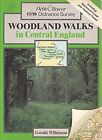 Ordnance Survey Woodland Walks: Central England, Wilkinson, Gerald, Used; Good B