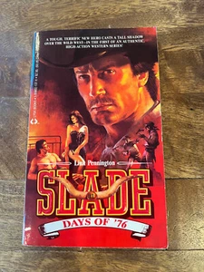 Vtg SLADE #1 DAYS OF '76 By Link Pennington Paperback Book Adult Western - Imagen 1 de 2
