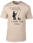 So Good with my Rod T-Shirt - Funny t shirt Fishing Fish sport joke river sea