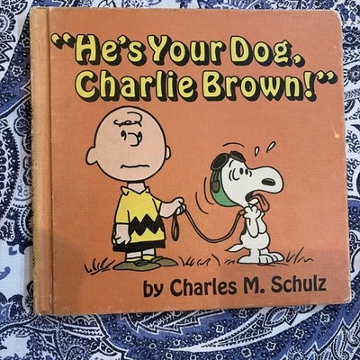 He's Your Dog, Charlie Brown! by Charles M. Schulz - HC 1968 First Edition - Image 1 of 4