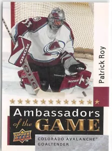 2009-10 Upper Deck Ambassadors of the Game #AG54 Patrick Roy SP - Bild 1 von 2